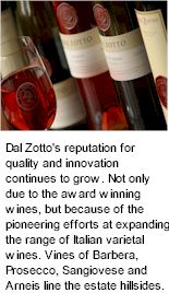 More on the Dal Zotto Estate Winery