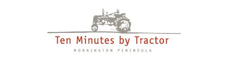 http://www.tenminutesbytractor.com.au/ - Ten Minutes By Tractor - Top Australian & New Zealand wineries